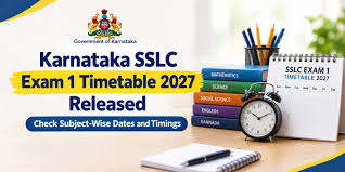 Karnataka SSLC Exam 1 Time Table 2027 Released: Check Subject-Wise Dates